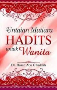 Untaian Mutiara Hadits Untuk Wanita