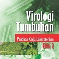 Virologi Tumbuhan Panduan Kerja Laboratorium Ed. 2