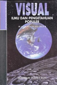 VISUAL Memahami Planet Bumi