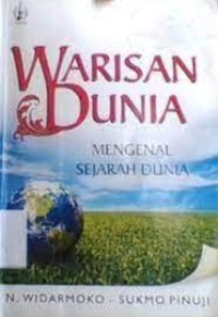 WARISAN DUNIA Mengenal Sejarah Indonesia