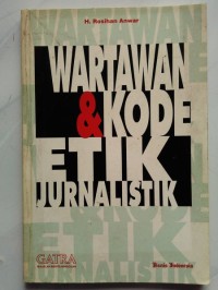 Image of Wartawan & Kode Etik Jurnalistik