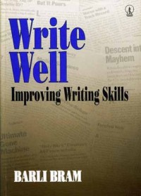 Write Well Improving Writing Skills