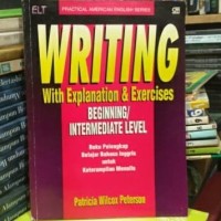 Writing With Explanation & Exercises