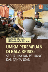 Image of UMKM Perempuan di Kala Krisis: Sebuah Kajian Peluang dan Tantangan