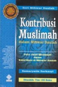 Kontribusi muslimah Dalam Mihwar Daulah