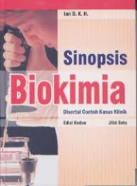 Image of Sinopsis Biokimia : disertai contoh kasus klinik