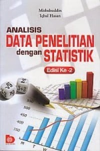 Analisis Data Penelitian dengan Statistik.