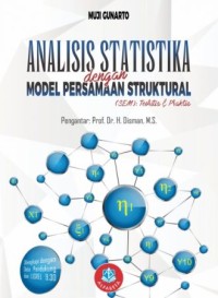 Analisis Statistika dengan Model Persamaan Struktural