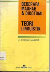 Image of Beberapa Madhab dan Dikotomi : teori linguistik