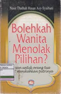 Image of Bolehkah Wanita Menolak Pilihan?