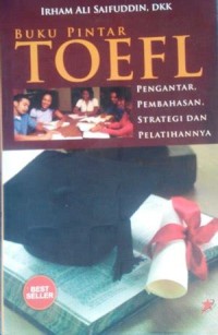 Image of Buku Pintar TOEFL : pengantar pembahasan strategi dan pelatihannya