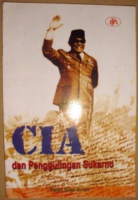 Image of CIA dan Penggulingan Sukarno