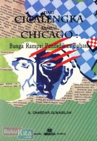 Image of Dari Cicalengka sampai Chicago ; Bunga rampai pendidikan bahasa indonesia