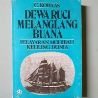 Image of Dewa Ruci Melanglang Buana Pelayaran Muhibah Keliling Dunia
