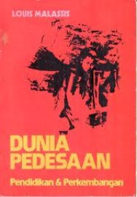 Dunia Pedesaan : Pendidikan dan Perkembangan