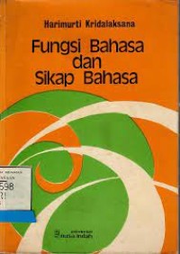 Image of Fungsi Bahasa dan Sikap Bahasa