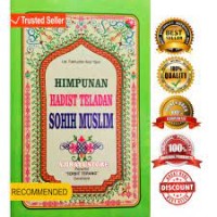 Himpunan Hadist Teladan Sohih Muslim