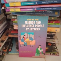 How to Win Friends and Influence People by Letters