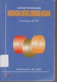 Image of Hukum Tatanegara Hubungan Antar Lembaga Negara