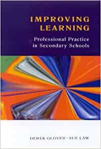 Image of Improving Learning Professional Practice  in Secondary School