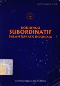 Konjungsi Subordinatif Dalam Bahasa Indonesia