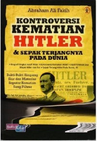 Image of Kontroversi Kematian Hitler & Sepak Terjangnya pada Dunia