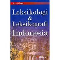 Leksikologi & Leksikografi Indonesia