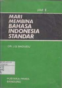 Image of Mari Membina Bahasa Indonesia Standar