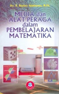 Image of Media dan Alat Peraga dalam Pembelajaran Matematika