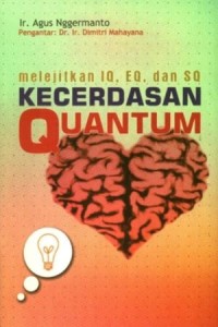 Image of Melejitkan IQ, EQ, dan SQ Kecerdasan Quantum