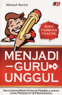 Image of Menjadi Guru Unggul