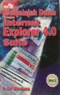 Image of Menjelajah Dunia dengan Internet Explorer 4.0