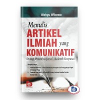 Menulis Artikel Ilmiah yang Komunikatif