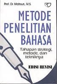 Image of Metode Penelitian Bahasa : tahapan strategi metode dan tekniknya