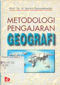 Image of Metodologi Pengajaran Geografi