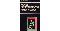 Novel Eksperimental Putu Wijaya