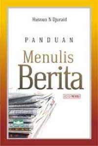 Panduan Menulis Berita