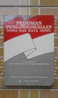 Image of Pedoman Pengindonesiaan Nama dan Kata Asing