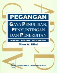 Pegangan Gaya Penulisan, Penyuntingan dan Penerbitan