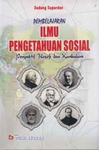 Image of Pembelajaran Ilmu Pengetahunan Sosial Perspektif Filosofi dan Kurikulum