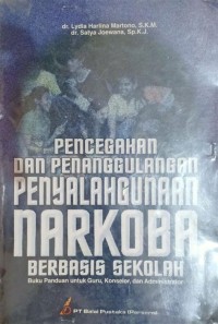 Image of Pencegahan Dan Penanggulangan Penyalahgunaan Narkoba
