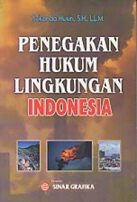 Image of Penegakan Hukum Lingkungan Indonesia