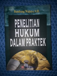 Penelitian Hukum Dalam Praktek