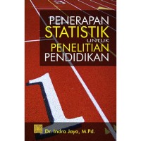 Image of Penerapan Statistik Untuk Penelitian Pendidikan