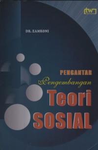 Pengantar Pengembangan Teori Sosial