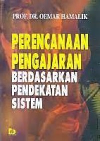 Image of Perencanaan Pengajaran Berdasarkan Pendekatan Sistem