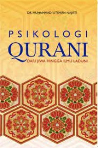 Image of Psikologi Qurani dari Jiwa hingga Ilmu Laduni