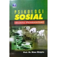 Psikologi Sosial: Suatu Pengantar