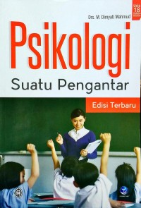 Psikologi Suatu Pengantar