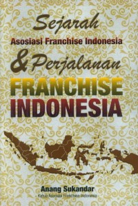 Image of Sejarah Asosiasi Franchise Indonesia & Perjalanan Franchise Indonesia